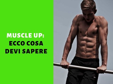 Il Muscle Ups Tecnica, Esecuzione, Muscoli Coinvolti e Propedeutiche_1