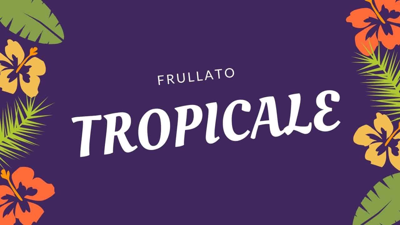 Frullato proteico tropicale